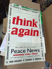 Carteles políticos: ANTIGUO GRAN CARTEL POLITICO INGLES, THINK AGAIN, PEACE NEWS, PACIFISTA DERECHOS HUMANOS, LONDON -K6